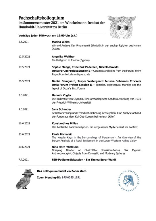 Fachschaftskolloquium  im Sommersemester 2021 am Winckelmann-Institut der  Humboldt-Universität zu Berlin 